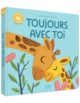 Auzou 9791039541190 Livre à Toucher - Toujours avec toi - Auzou vendu par Veille sur toi