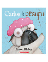 Livre 978144317035 Livre - Carlos le dégueu vendu par Veille sur toi
