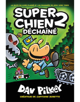 Super chien #2 - Déchaîné marque Livre vendu par Veille sur toi