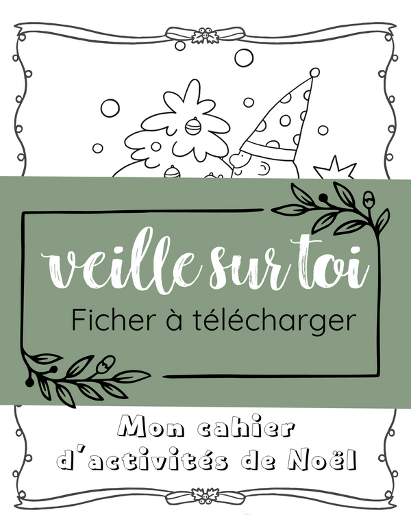 Cahier d'activités de Noël à télécharger!