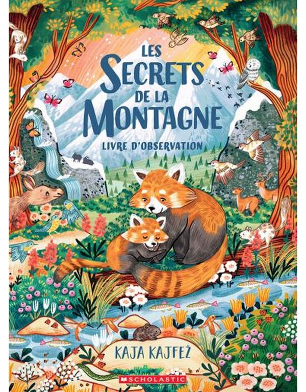 Les secrets de la montagne - Scholastic