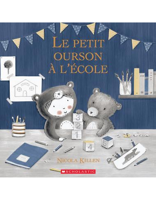 Le petit ourson à l'école - Scholastic