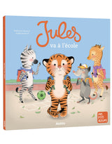Livre pour enfants sur l'entrée à l'école - Jules va à l'école - Auzou