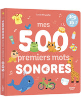 Livre sonore regroupant 500 mots du quotidien pour les enfants - Auzou | Veille sur toi