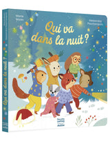 Livre pour enfant Qui va dans la nuit - Auzou| Veille sur toi