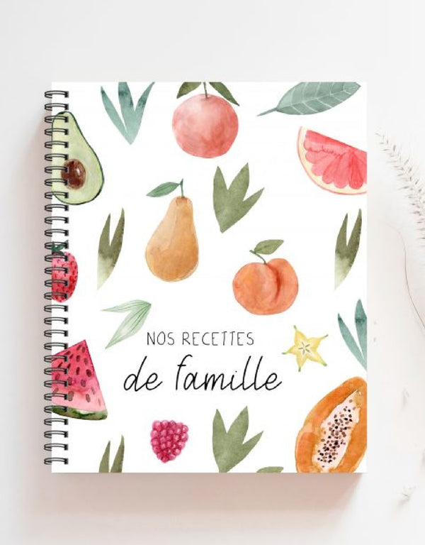 Livre de recette familiales – Fruits - Rainbows & Lollipops