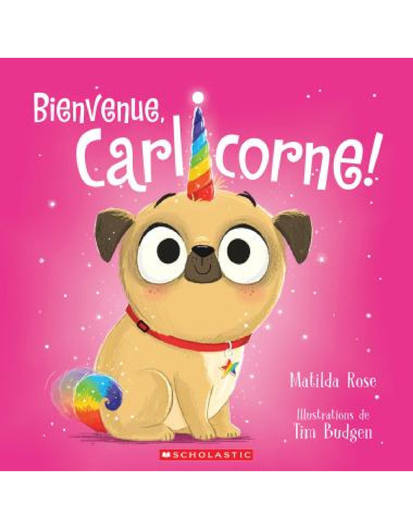 Bienvenue, Carlicorne! - Scholastic