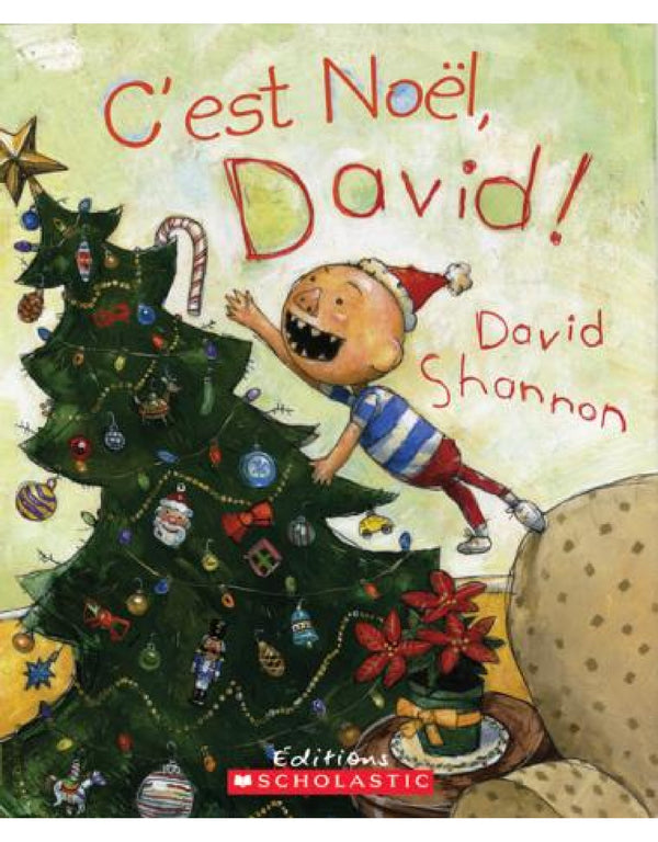 C'est Noël, David! - Scholastic