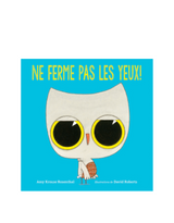 Maison d'édition Scholastic Ne ferme pas les yeux! - Scholastic vendu par Veille sur toi