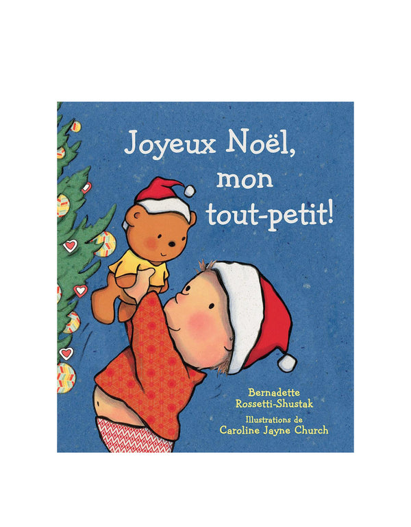 Joyeux Noël, mon tout petit! - Scholastic