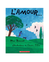 Maison d'édition Scholastic 9781443193849 L'amour... - Scholastic vendu par Veille sur toi